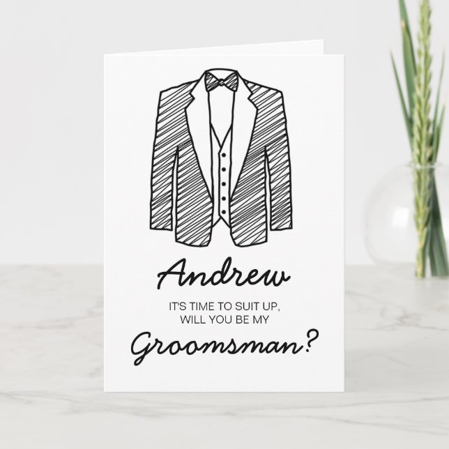 Suit Up Groomsman Best Man Wedding Party Asking Card (Front)
