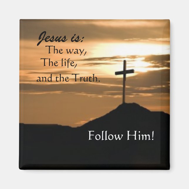 Suivez Jésus Magnet (Devant)