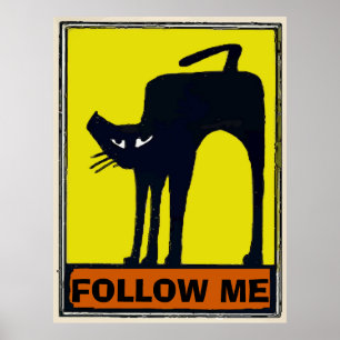 Suivez-moi, modifiez le texte Poster de chat noir