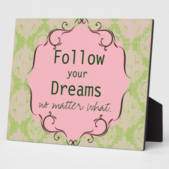 Suivez votre Plaque Dreams (Côté)