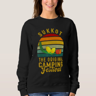 Sukkot The Original Camping Festival Sukkah Lulav Sweatshirt