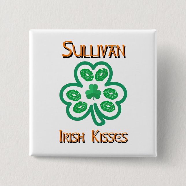 Sullivan Irish Kisses Button (Front)