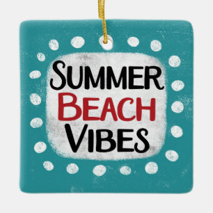 Summer Beach Vibes Ornament