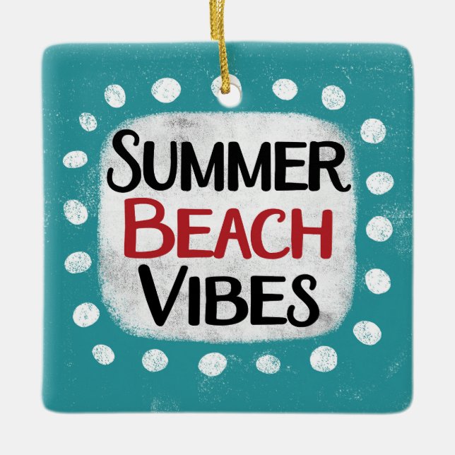 Summer Beach Vibes Ornament (Front)