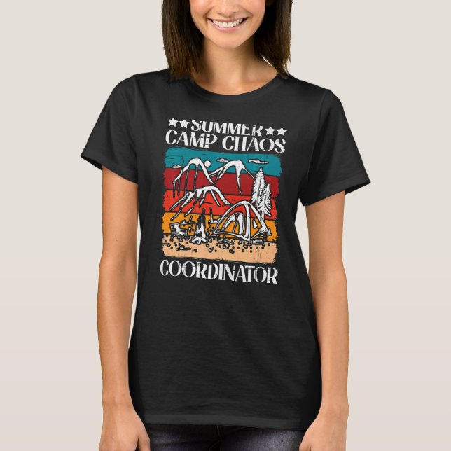 Summer Camp Chaos Coordinator T-Shirt (Front)