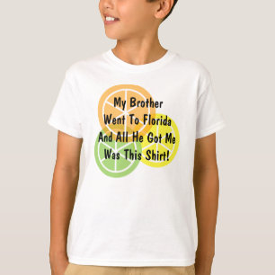 Summer Citrus - Brother Went To Florida - T-Shirt