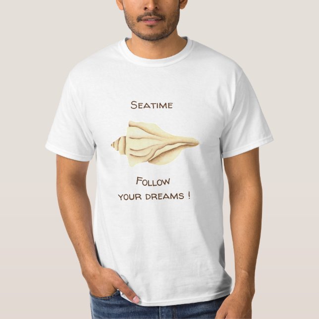 Summer Follow your dreams Shell Romantic  T-Shirt (Front)