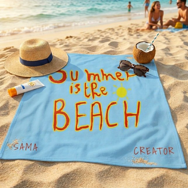 Summer Is The Beach Custom Beach Towel (Creator Uploaded)
