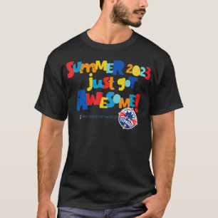 Summer Just Got Awesome T-Shirt