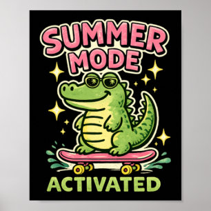 Summer Mode Activated Cute Alligator Art Poster