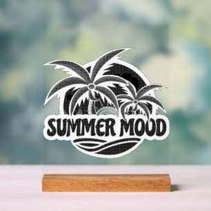 Summer Mood Acrylic Sign
