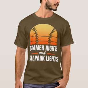 Summer Nights And Ballpark Lights Baseball Day & D T-Shirt