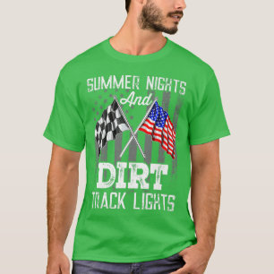 Summer Nights And Dirt Track Lights Car Racing Mot T-Shirt
