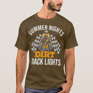Summer Nights And Dirt Track Lights Dirt Biking T-Shirt