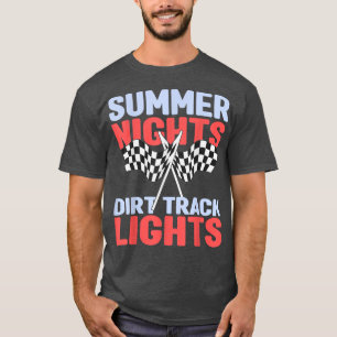 Summer Nights And Dirt Track Lights Racing Motocro T-Shirt