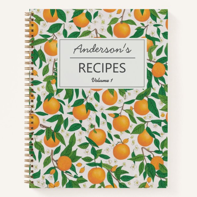 Summer Oranges Citrus Fruit Floral Pattern Recipe  Notebook (Front)