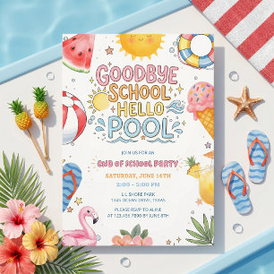 Summer Party Goodbye School Hello Pool Invitation 