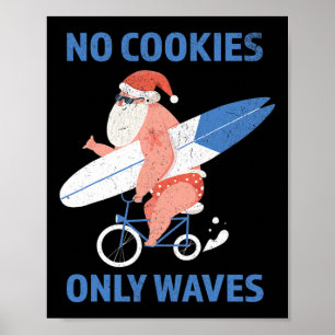 Summer Santa Christmas In July Poster