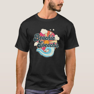 Summer Speech Therapy SLP Spring Therapist Beachie T-Shirt