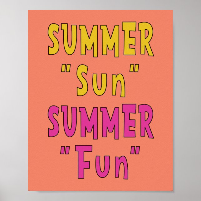 Summer Sun Summer Fun  Poster (Front)