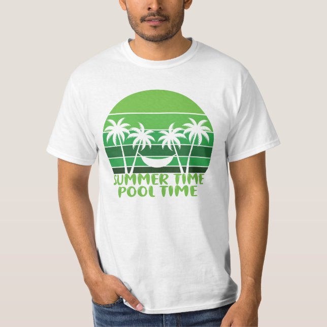 SUMMER TIME POOL TIME. T-Shirt (Front)