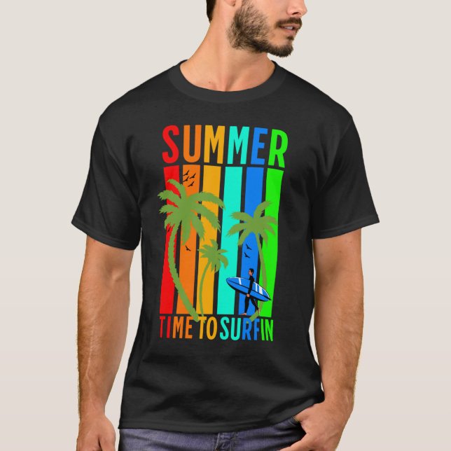 Summer Time to Surfin T-Shirt (Front)