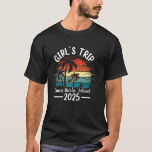 Summer Vacation Girls Trip 2025 Florida Anna Maria T-Shirt