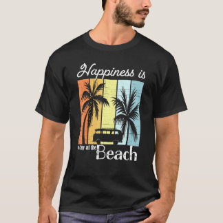 Summer Vacation Happiness Is A Day At The Beach T-Shirt