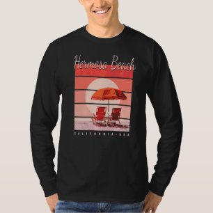 Summer Vacation In California Usa At Hermosa Beach T-Shirt