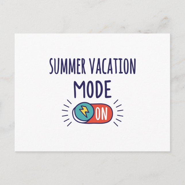 Summer Vacation mode On Postcard (Front)