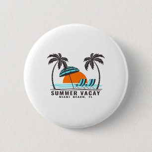 Summer Vacay Miami Beach Florida Usa Beach Vacatio 2 Inch Round Button