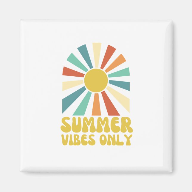SUMMER VIBES ONLY MAGNET (Front)