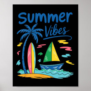 Summer Vibes Palm Tree Surfboard Sailboat  Poster