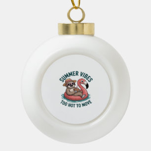 Summer Vibes Sloth Funny Lazy Float Ceramic Ball Christmas Ornament