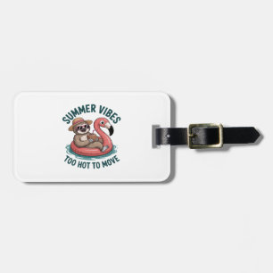 Summer Vibes Sloth Funny Lazy Float Luggage Tag