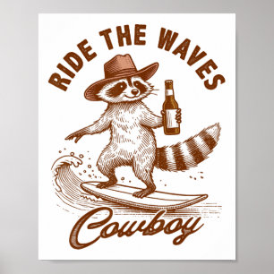 Summer Vibes Surfing Lover Racoon Rides The Waves  Poster