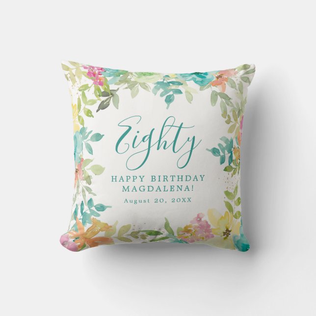 Summer Watercolor Floral Custom 80th Birthday Throw Pillow (Front)
