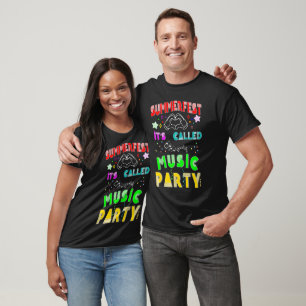 Summerfest It's Called Music Party T-Shirt