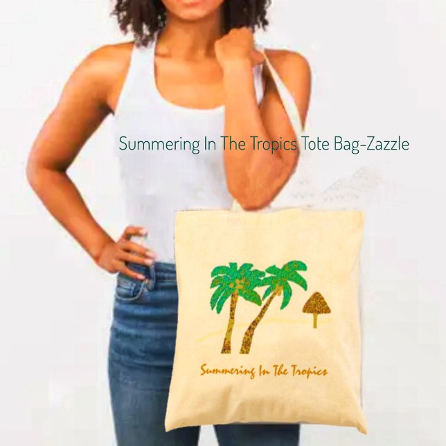 Summering In The Tropics Tote Bag (Creator Uploaded)