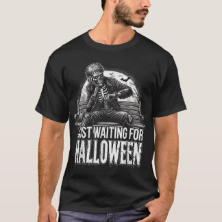 Summerween Just Waiting For Halloween Halloween T-Shirt