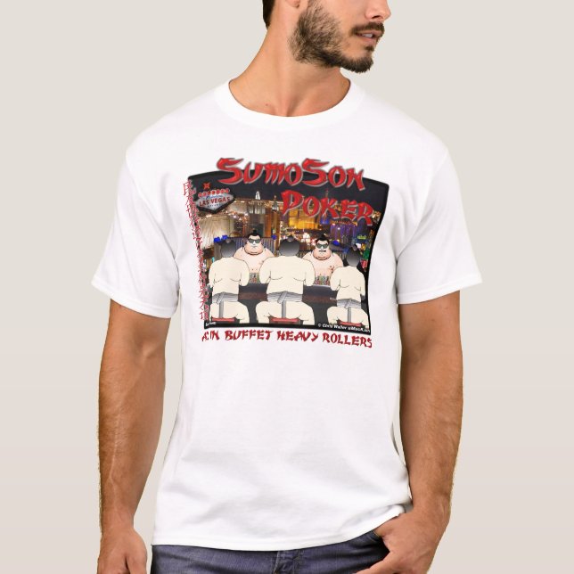 Sumo Poker Front Only T-Shirt (Front)