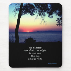 Sun Always Rises Mouse Pad