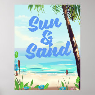 Sun and Sand inspirational quote cartoon poster la