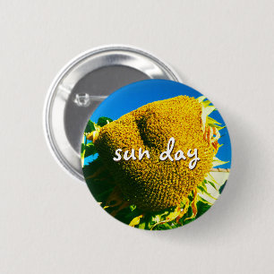 Sun Day Quote Script Yellow Sunflower Photo 2 Inch Round Button