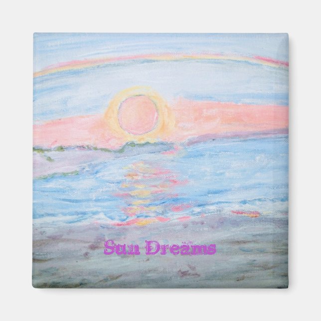 Sun Dreams Magnet (Front)