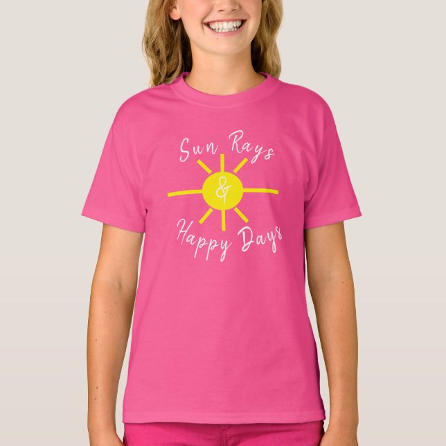 Sun rays and happy days T-Shirt (Front)