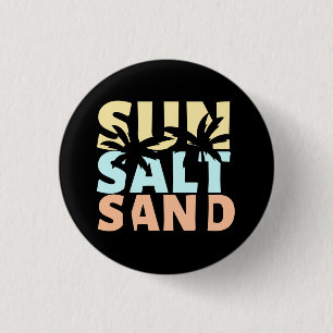 Sun Salt Sand Beach Summer 1 Inch Round Button