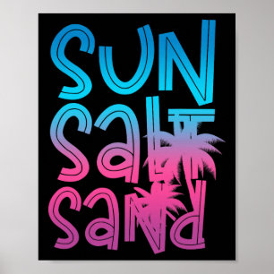 Sun Salt Sand Summer Vibes Tropical Vacation Beach Poster