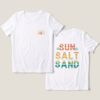 "sun salt sand" t-shirt Tri-Blend shirt