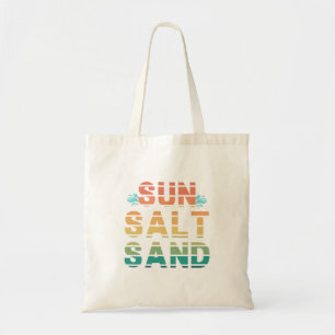 "sun salt sand" tote bag